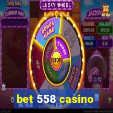 bet 558 casino